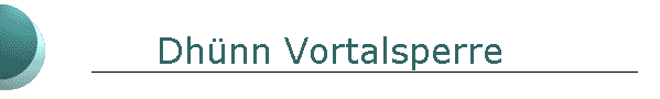 Dhnn Vortalsperre