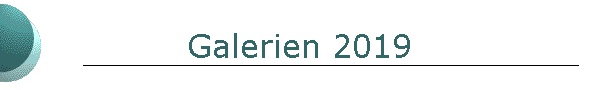 Galerien 2019